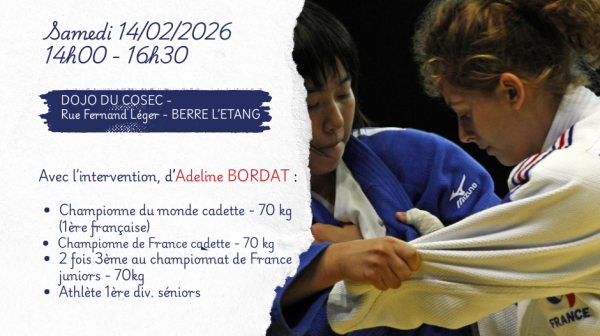MASTERCLASS AVEC ADELINE BORDAT - CHAMPIONNE DU MONDE CADETTE - SAM 14/02/26 - BERRE
